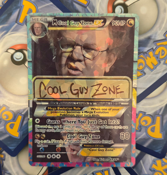 Cool Guy Zone Pokemon Card - Meme