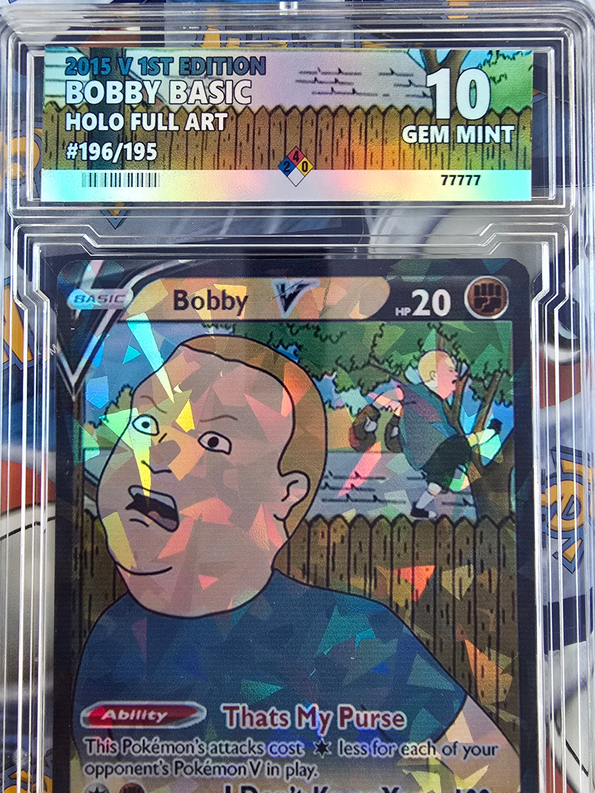Bobby Hill Pokemon Card - W/ Custom Graded Slab