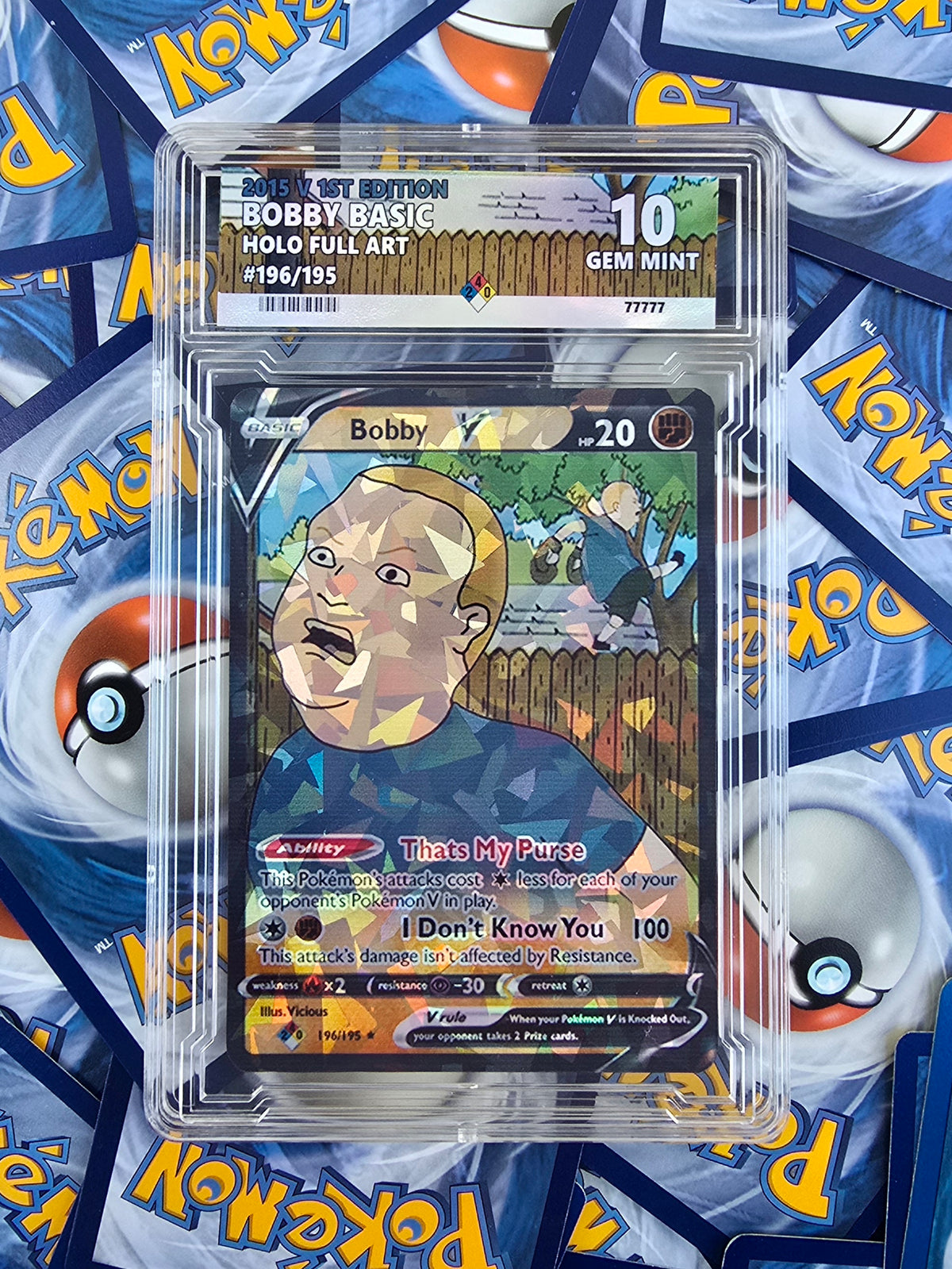 Bobby Hill Pokemon Card - W/ Custom Graded Slab