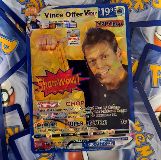 Vince Offer Pokemon Card - Sham Wow Guy